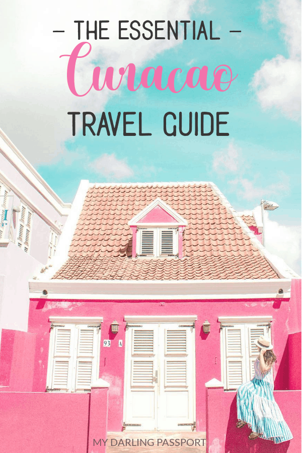 The Essential Curacao Travel Guide