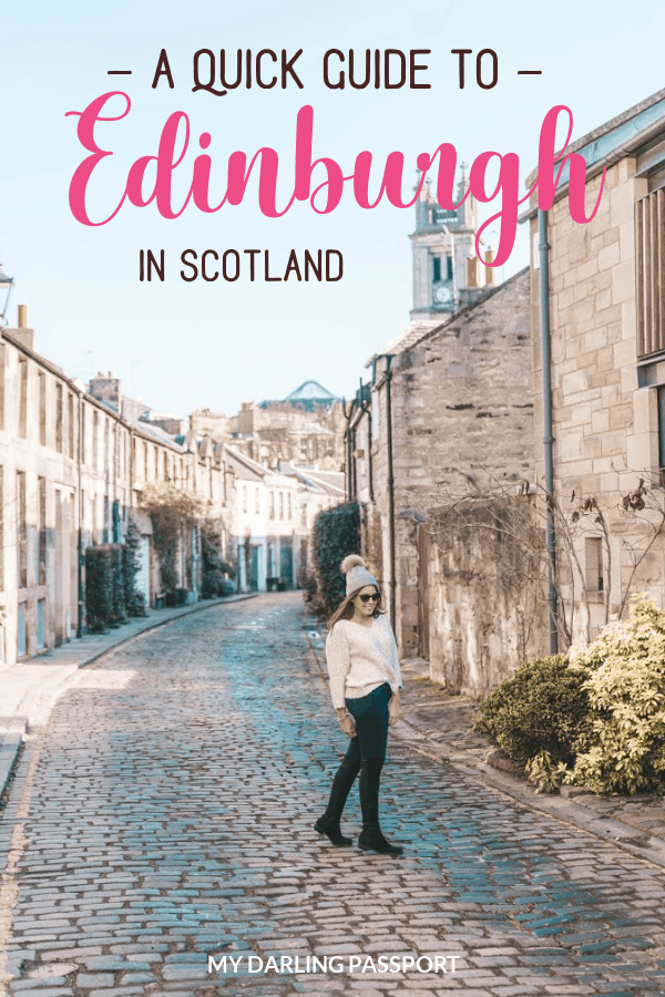 A quick travel guide to Edinburgh