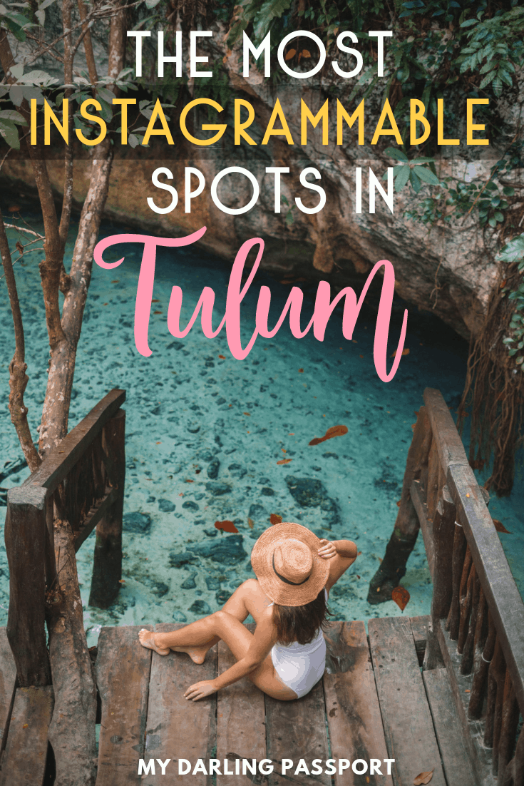 The Most Instagrammable Spots in Tulum, Mexico